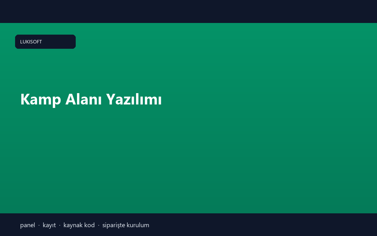 Kamp Alanı Yazılımı