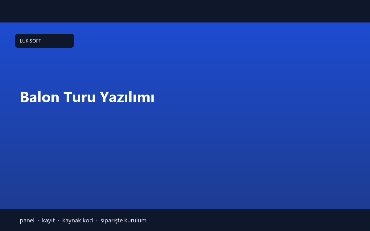 Balon Turu Yazılımı