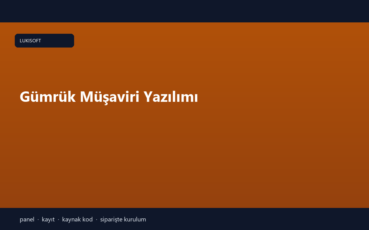 Gümrük Müşaviri Yazılımı