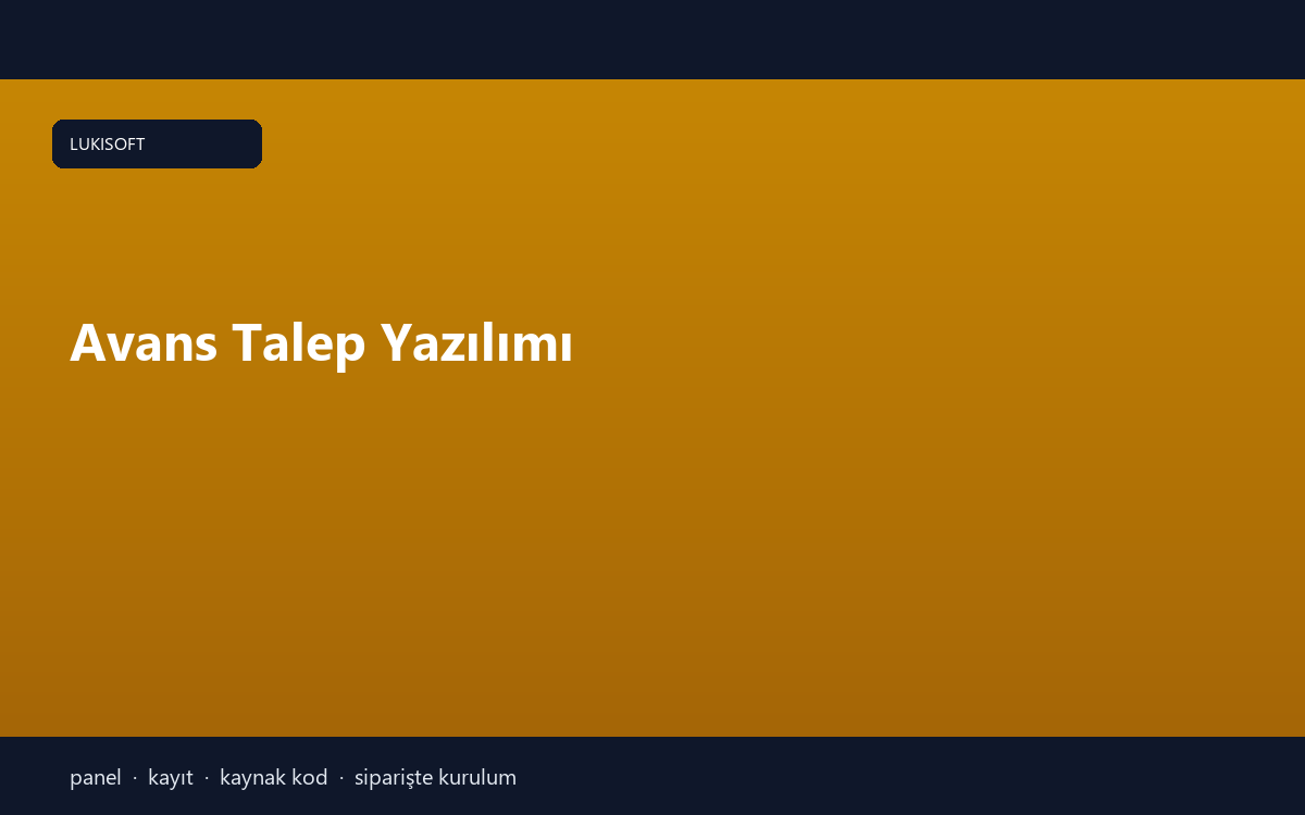 Avans Talep Yazılımı