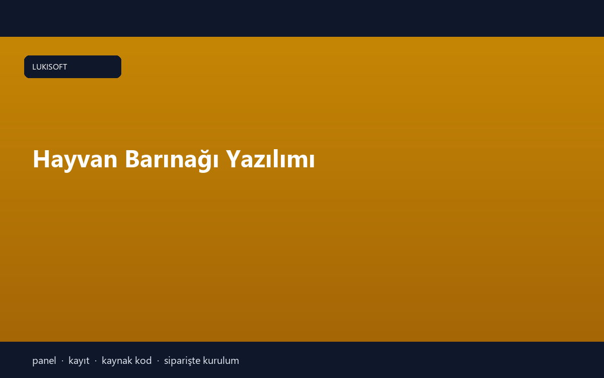 Hayvan Barınağı Yazılımı