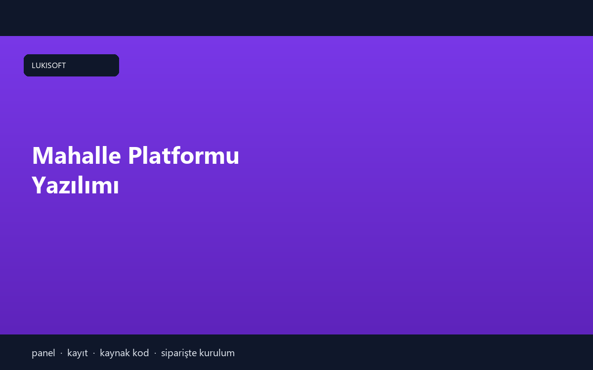 Mahalle Platformu Yazılımı