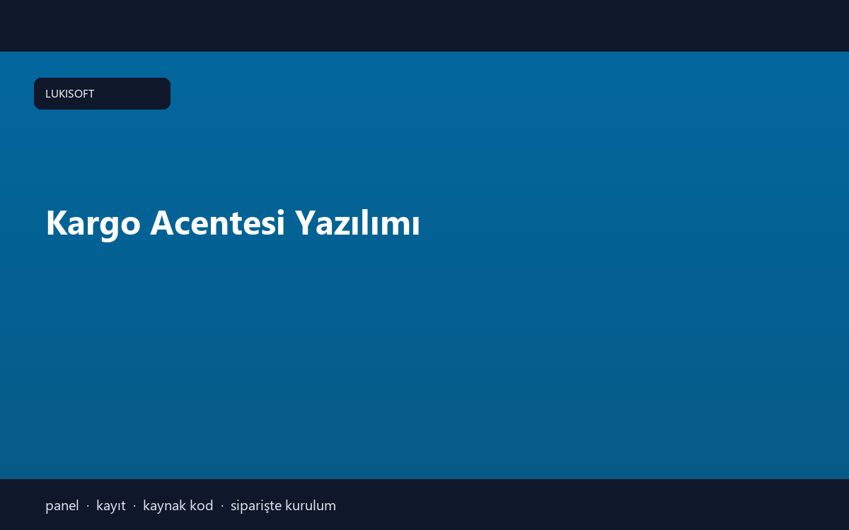 Kargo Acentesi Yazılımı