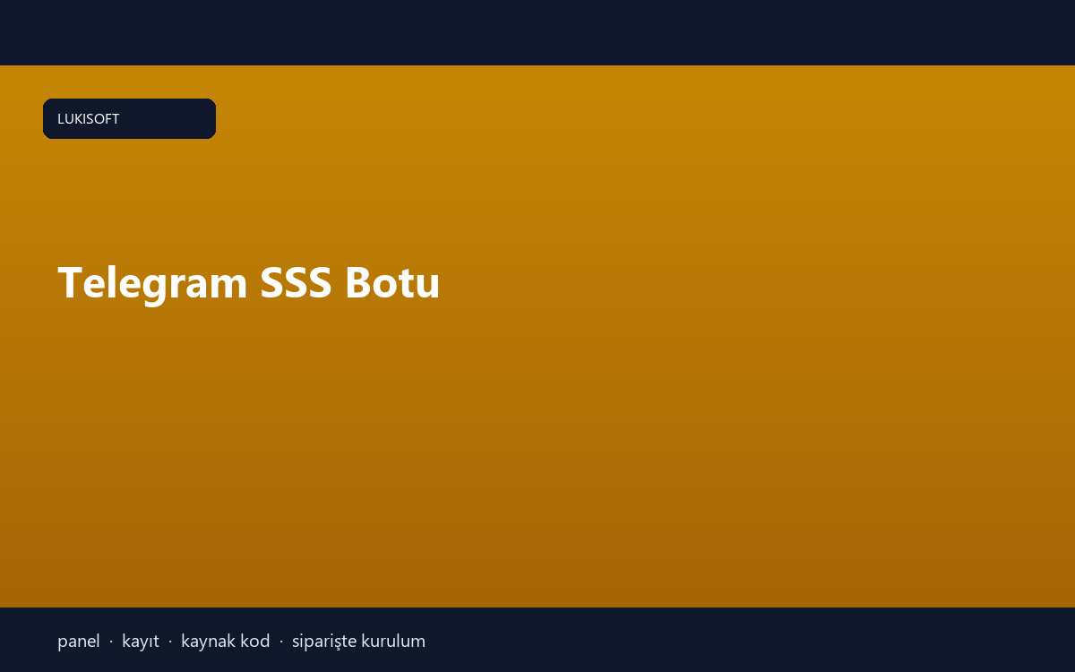 Telegram SSS Botu