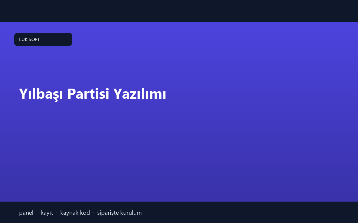 Yılbaşı Partisi Yazılımı