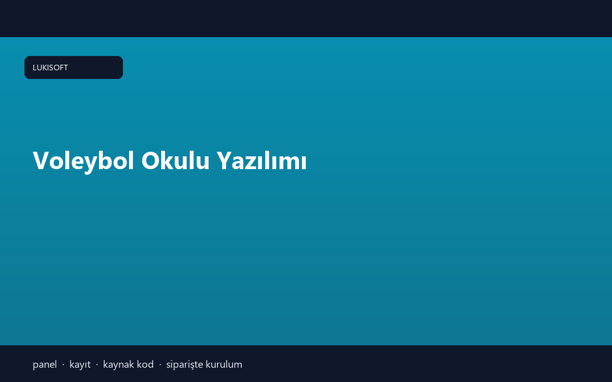 Voleybol Okulu Yazılımı