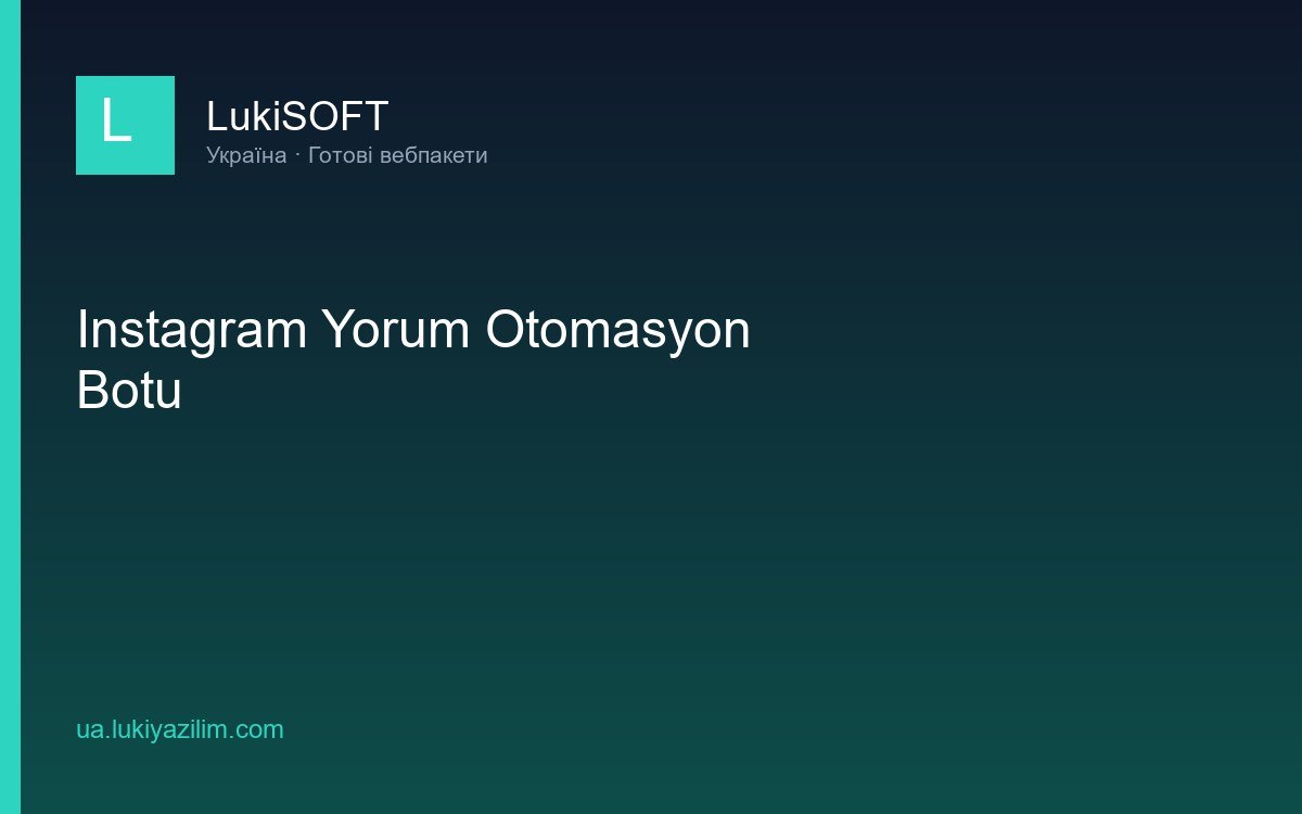 Instagram Yorum Otomasyon Botu