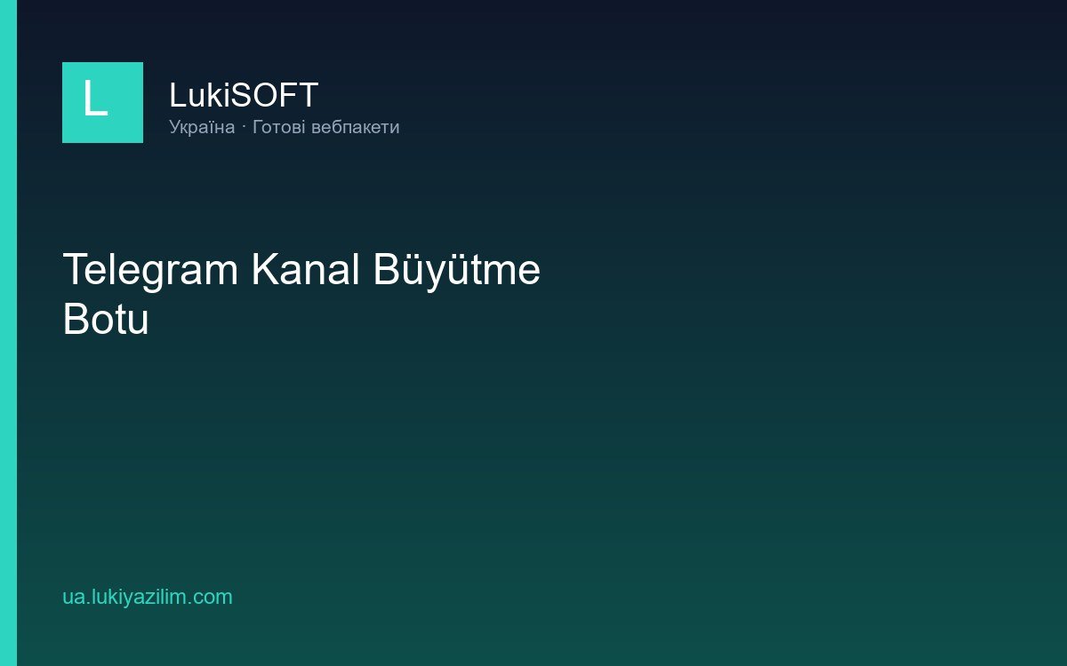 Telegram Kanal Büyütme Botu